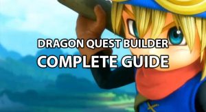 Read more about the article THE COMPLETE DRAGON QUEST BUILDERS GUIDE & ITEM WALKTHROUGH! HOW TO & MORE!