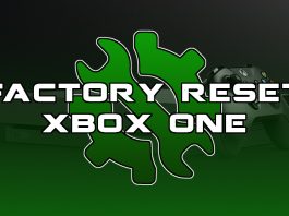 Factory Reset Your XBox One and Delete Game Saves Today.