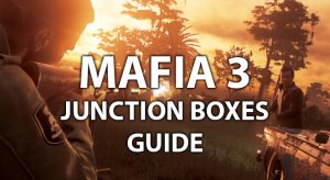 Read more about the article MAFIA 3 JUNCTION BOXES GUIDE – WHERE TO FIND