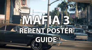 Read more about the article MAFIA 3 REPENT MAGAZINES GUIDE – WHERE TO FIND